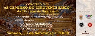 Concerto – A caminho do cinquentenário da Diocese de Santarém